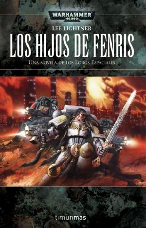 [Lobos espaciales 05] • Los hijos de Fenris